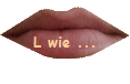 L wie ...